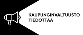 kaupunginvaltuusto tiedottaa.