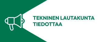 tekninen lautakunta tiedottaa.